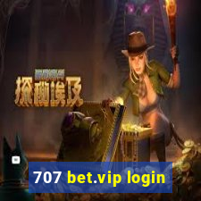 707 bet.vip login